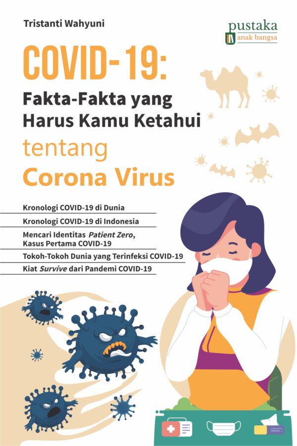 Covid-19: Fakta-fakta yang Harus Kamu Ketahui tentang Corona Virus